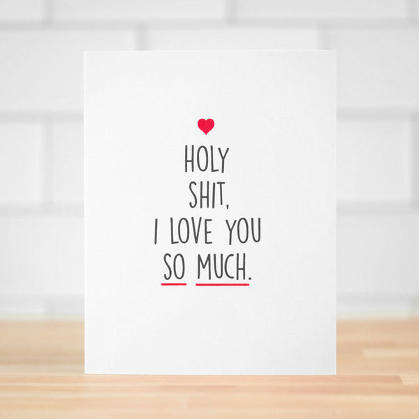 Holy shit, I love you... Love Card