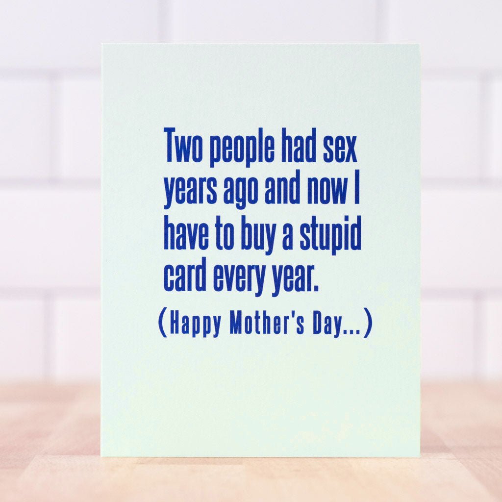 Two people had sex years ago... Mother's Day Card - M E R I W E T H E R