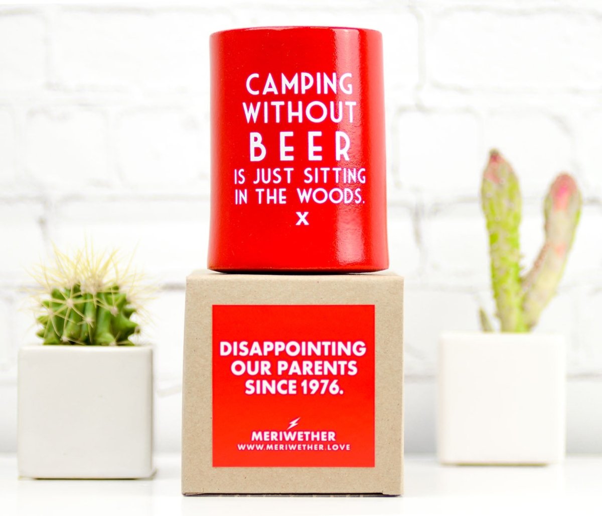 Camping Without Beer... Vintage Beer Koozie - M E R I W E T H E R