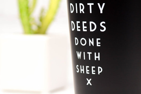 Dirty Deeds. Done with Sheep - Misundertood Lyrics Pint Glass - M E R I W E T H E R