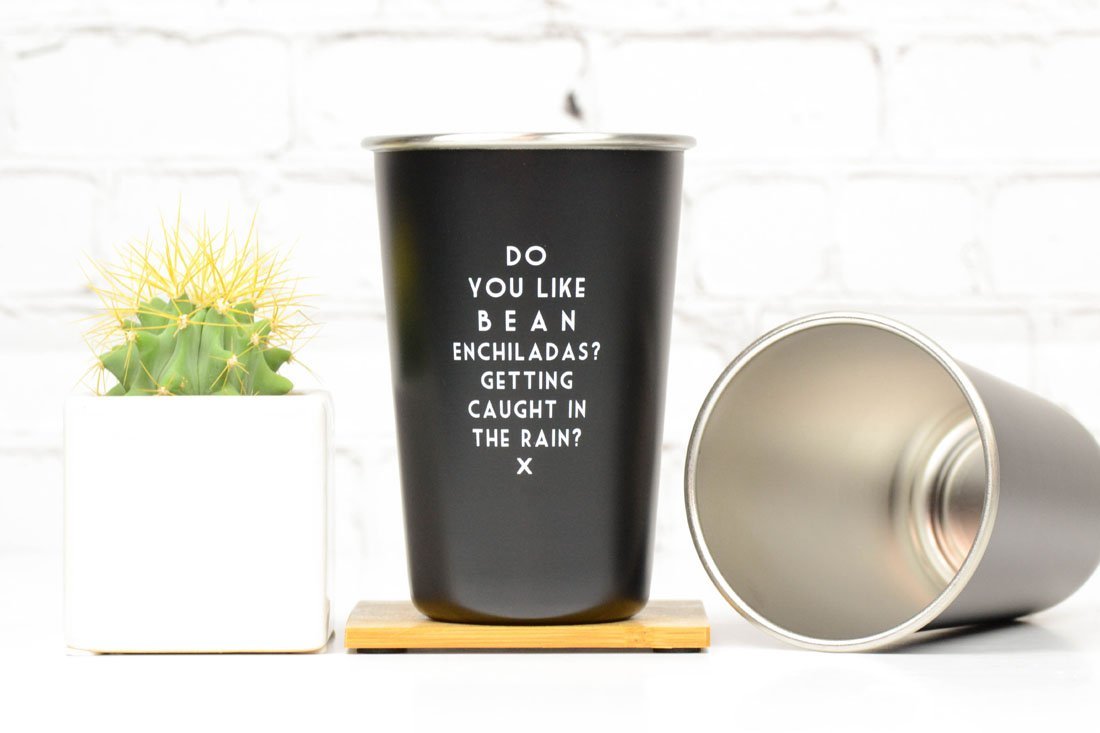 Do You Like Bean Enchiladas? Wrong Lyrics Pint Glass. - M E R I W E T H E R
