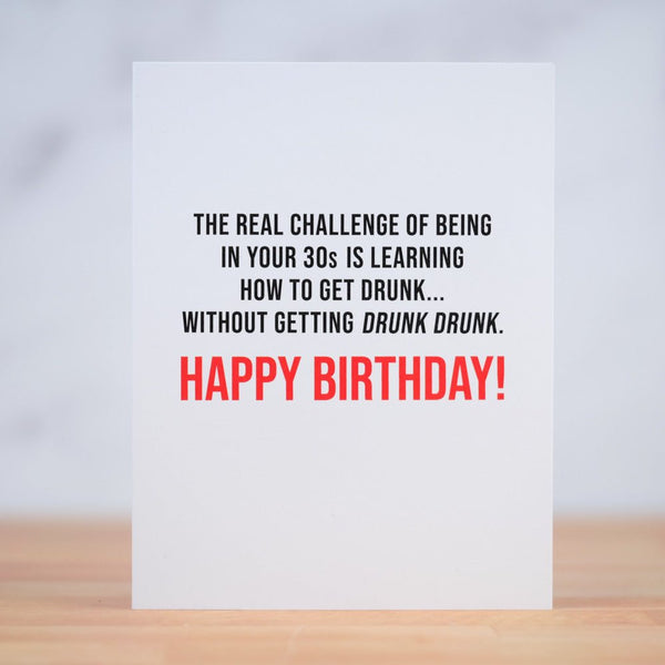 Drunk Drunk... Birthday card - M E R I W E T H E R