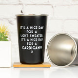It's a Nice Day For a Cardigan! - Mistaken Lyrics Pint Glass - M E R I W E T H E R