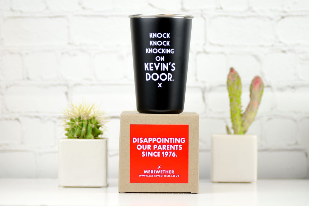 Knock knock knocking on Kevin's door - Mistaken Lyrics Pint Glass - M E R I W E T H E R