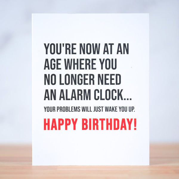 No Alarm Clock... Birthday Card - M E R I W E T H E R