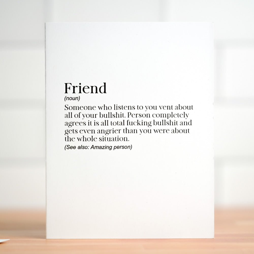 Friend definition... Friendship Card