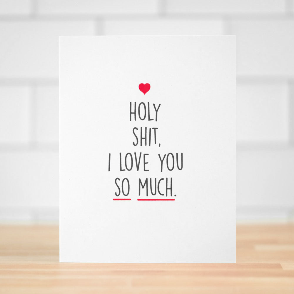 Holy shit, I love you... Love Card