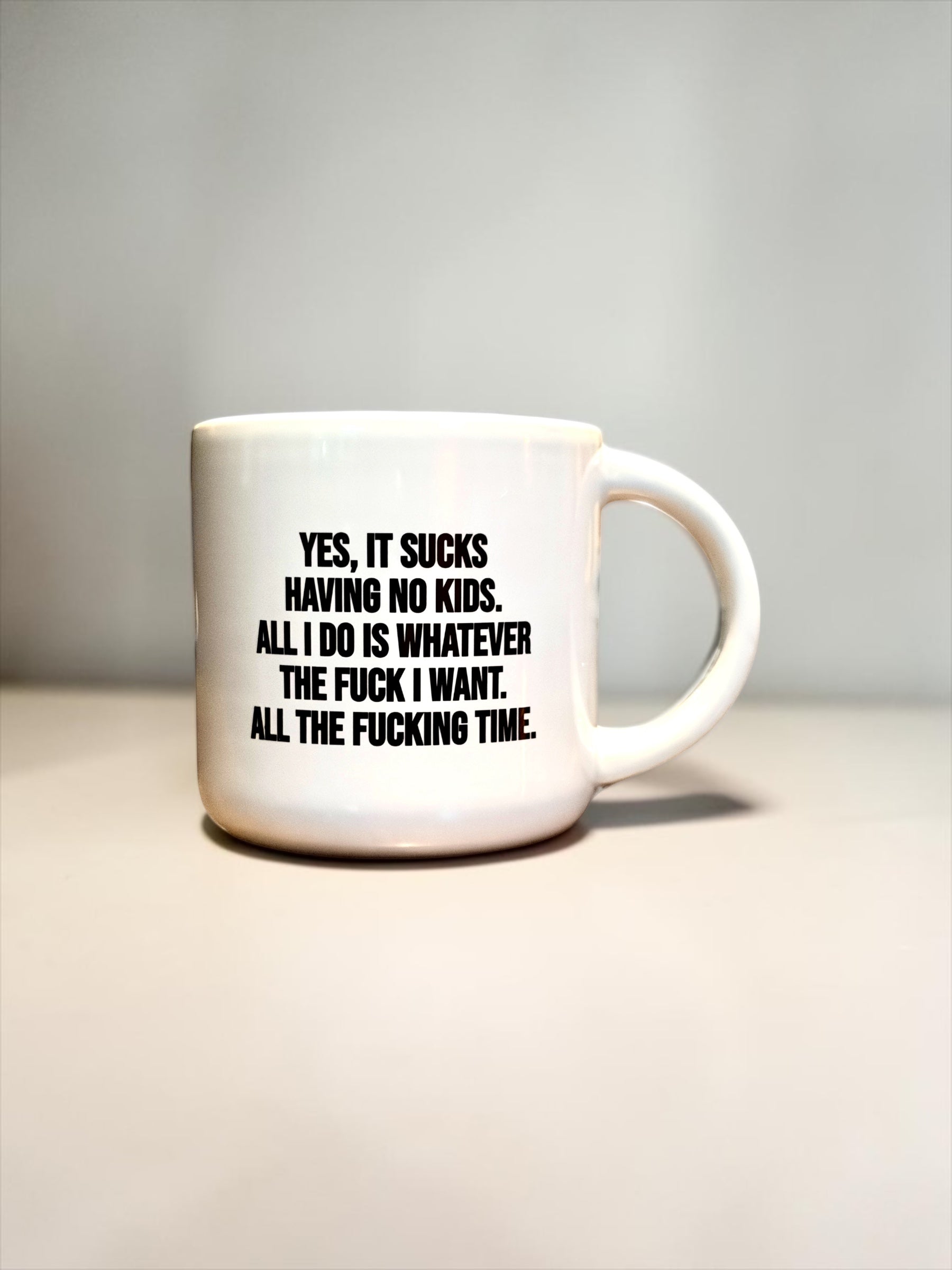 No kids… Coffee Mug