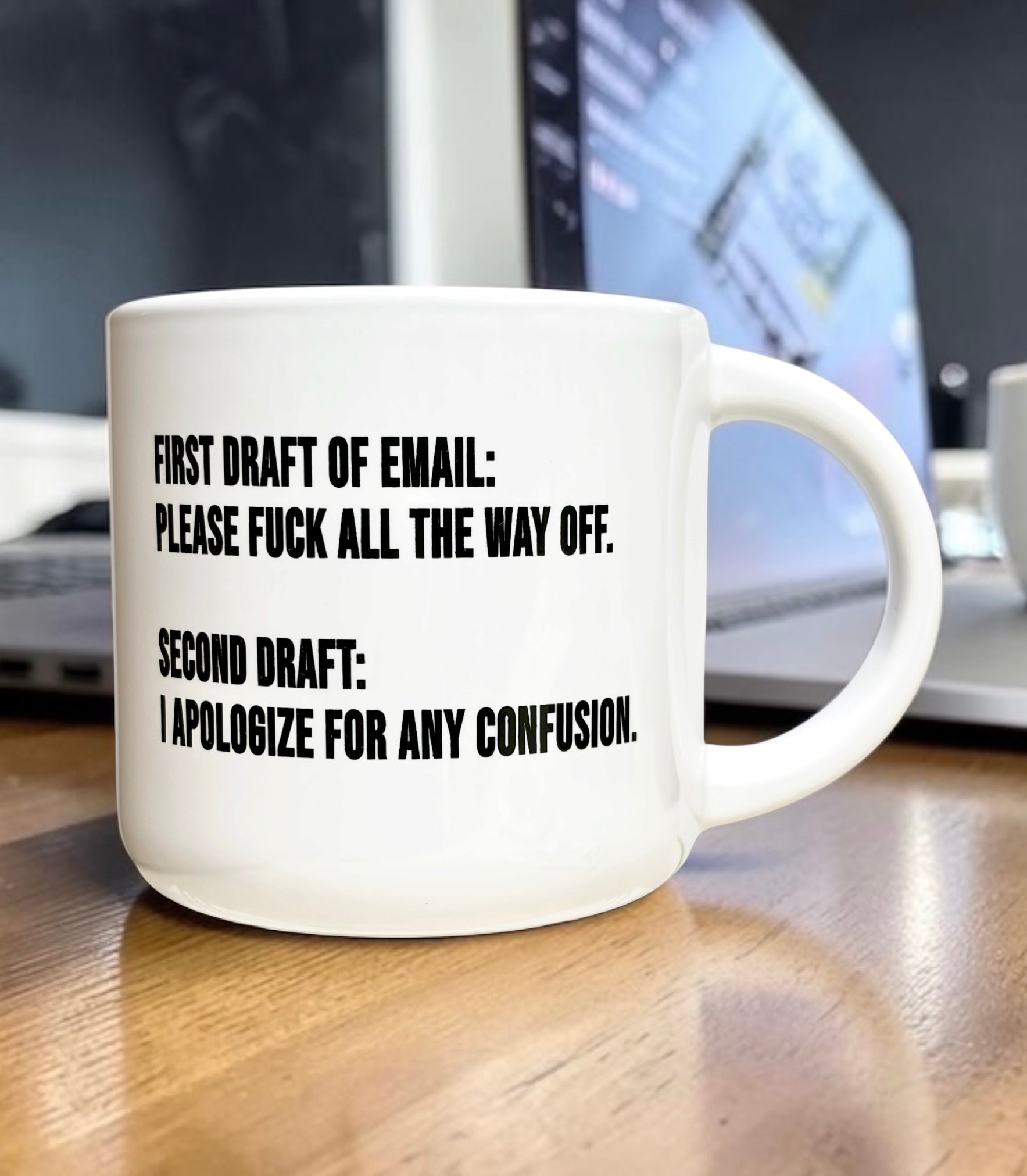 First Draft Of Email... Coffee Mug