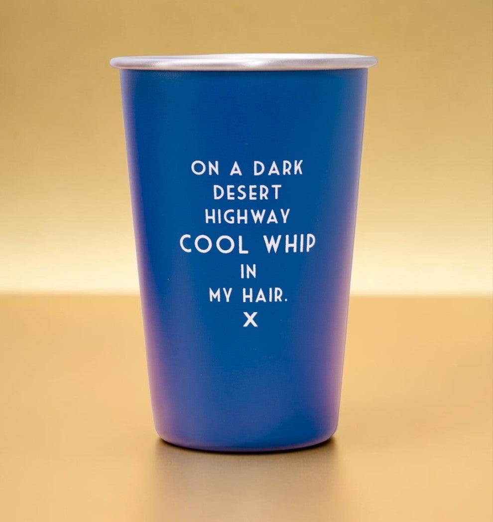 Cool whip in my hair... Mistaken Lyrics Pint Glass Blue