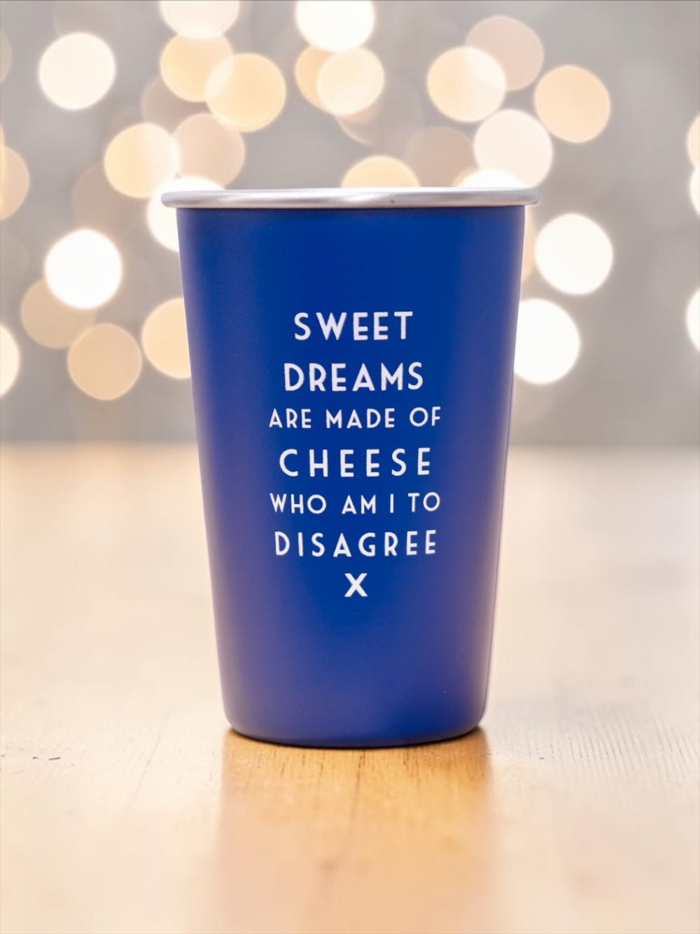 Sweet dreams are made of cheese... Mistaken Lyrics Pint Glass Blue