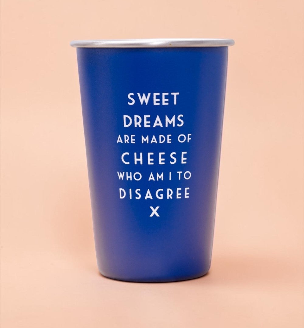 Sweet dreams are made of cheese... Mistaken Lyrics Pint Glass Blue