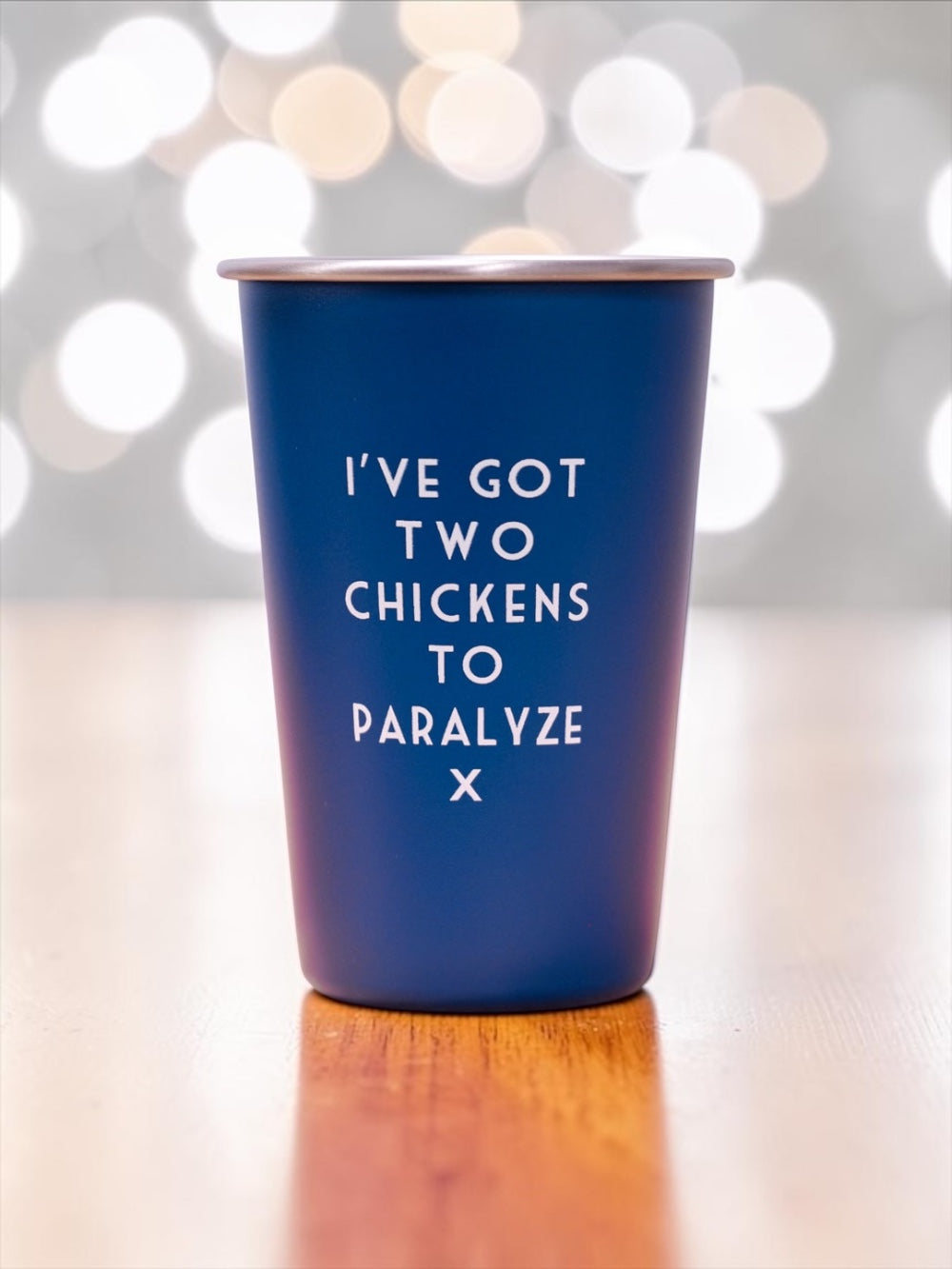 I've got two chickens to paralyze... Mistaken Lyrics Pint Glass Blue