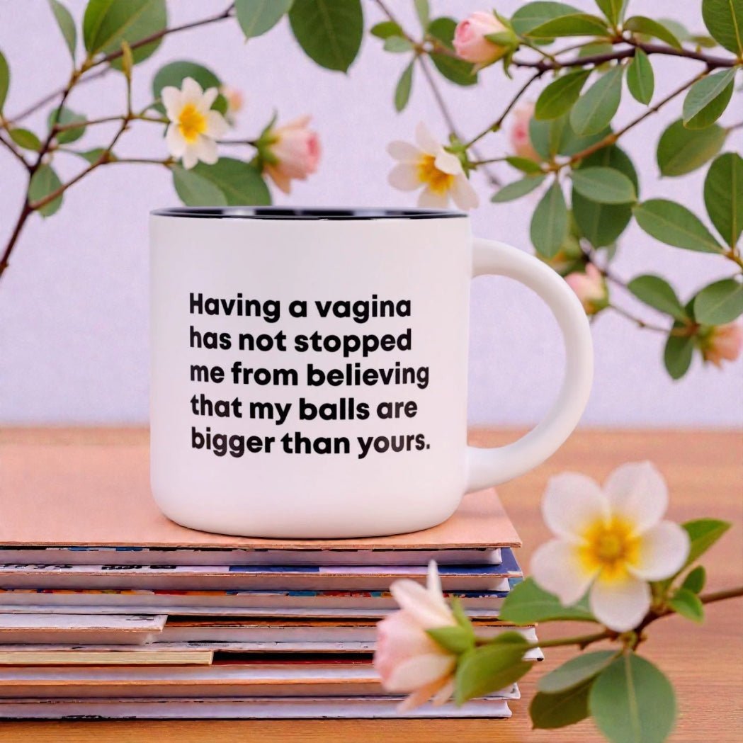 Bigger Balls... Coffee Mug - M E R I W E T H E R