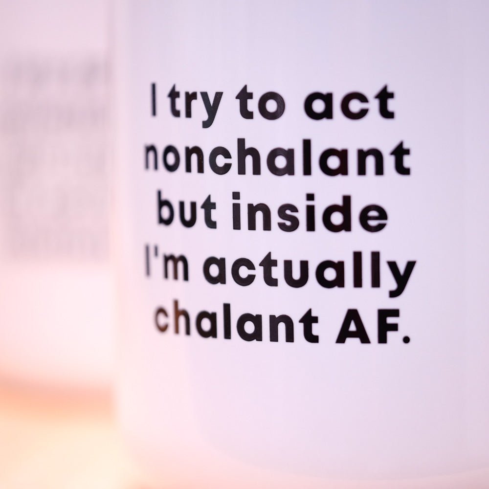 Chalant AF... Coffee Mug - M E R I W E T H E R