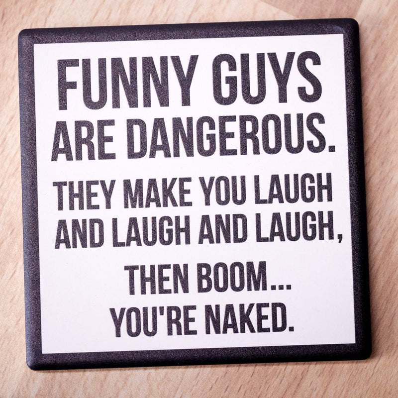 Funny Guys... Drink Coaster Copy - M E R I W E T H E R