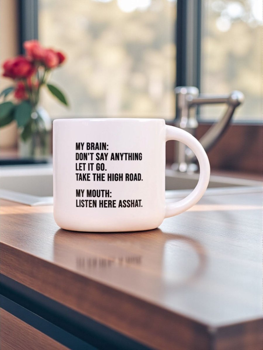 Listen here asshat... Coffee Mug - M E R I W E T H E R