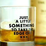 Just a little something... Gentleman's Whiskey Glass - M E R I W E T H E R
