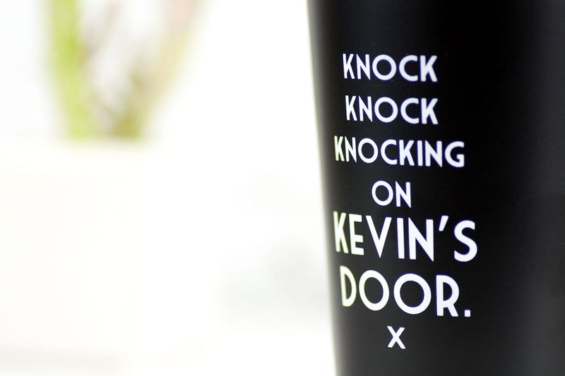 Knock knock knocking on Kevin's door - Mistaken Lyrics Pint Glass - M E R I W E T H E R