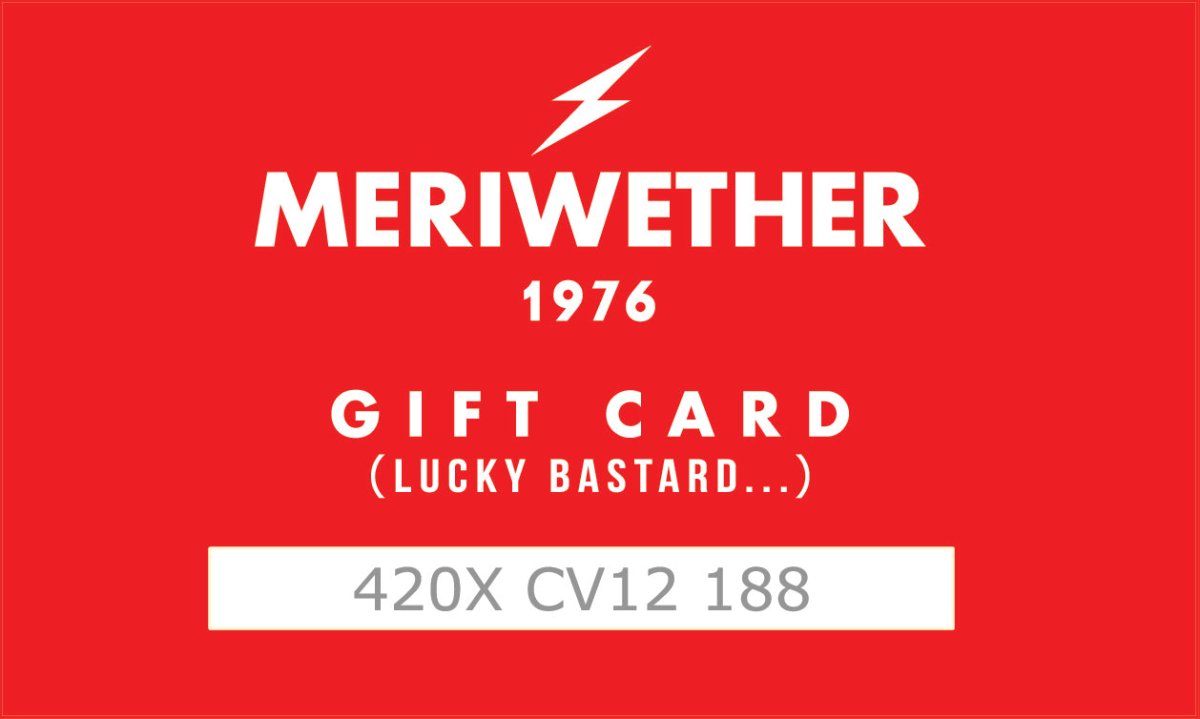 Meriwether Gift Card - M E R I W E T H E R