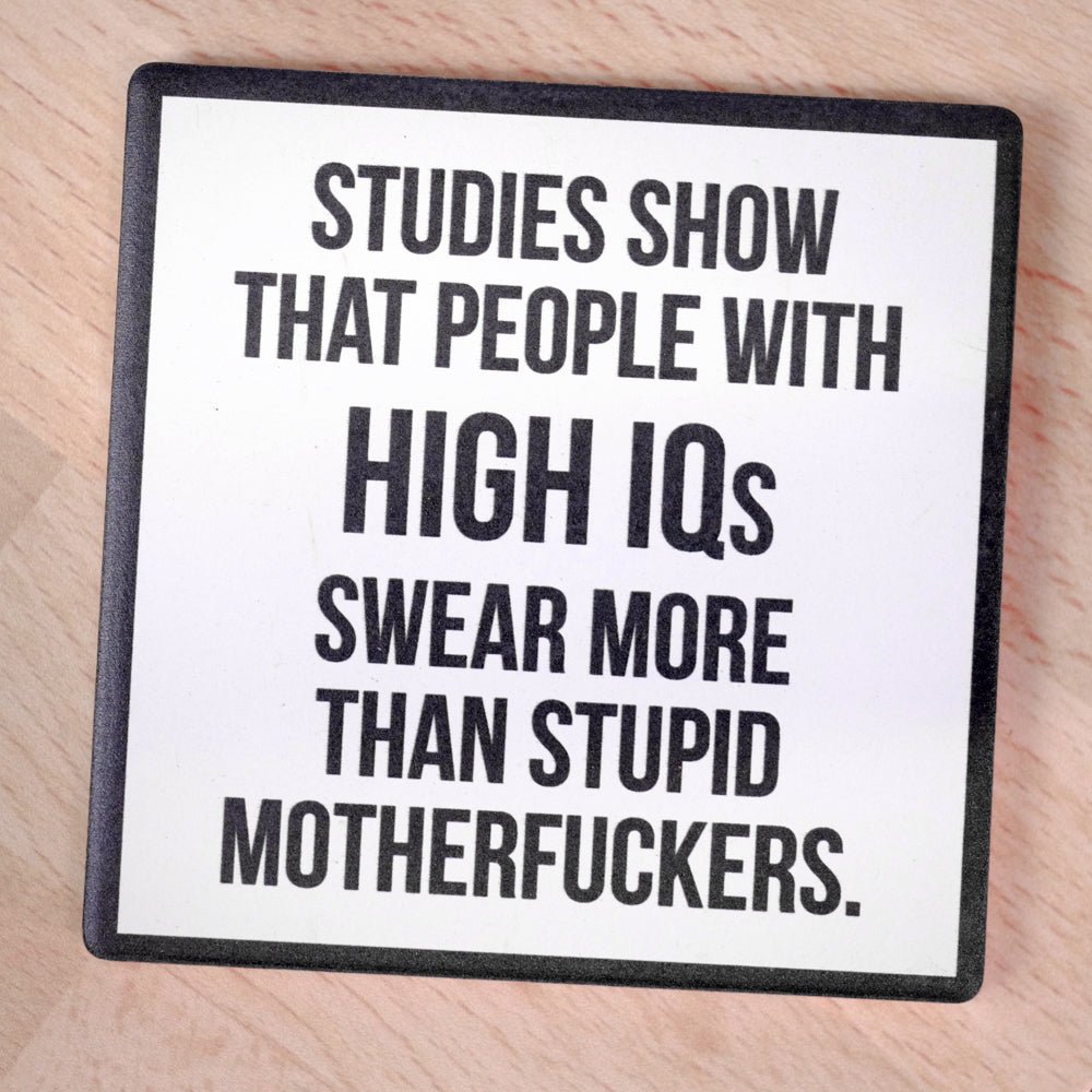 People with high IQs... Drink Coaster - M E R I W E T H E R