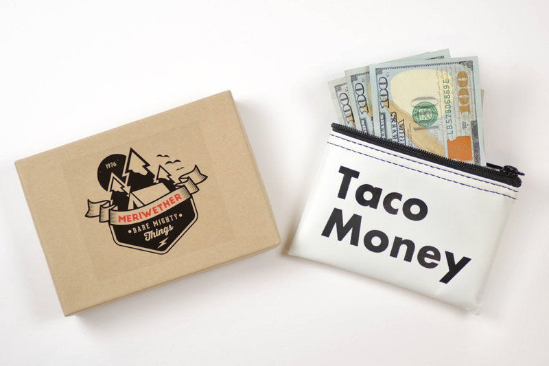 Taco Money... Money Pouch. - M E R I W E T H E R