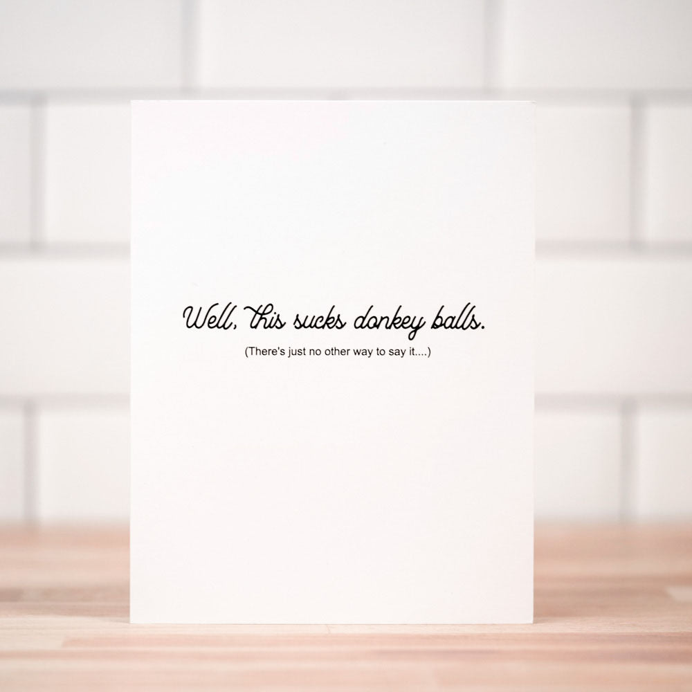 Well, this sucks... Greeting Card - M E R I W E T H E R