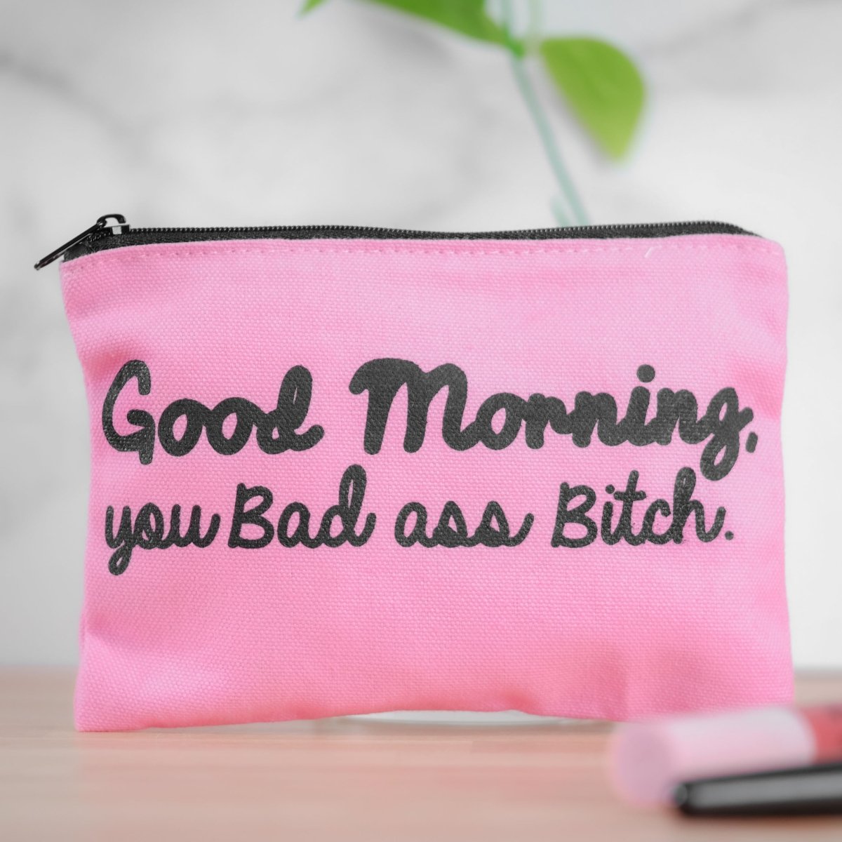 You bad ass bitch... Makeup Bag - M E R I W E T H E R